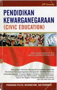 PENDIDIKAN KEWARGANEGARAAN (CIVIC EDUCATION)