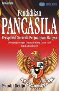 Image of PENDIDIKAN PANCASILA : PERSPEKTIF SEJARAH PERJUANGAN BANGSA