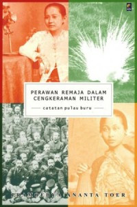 Image of PERAWAN REMAJA DALAM CENGKERAMAN MILITER: CATATAN PULAU BURU