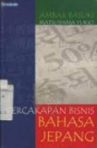 PERCAKAPAN BISNIS BAHASA JEPANG