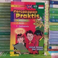 PERCAKAPAN PRAKTIS TIGA BAHASA