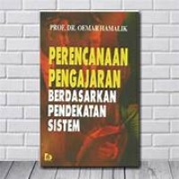 Image of PERENCANAAN PENGAJARAN BERDASARKAN PENDEKATAN SISTEM