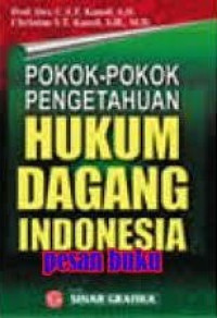 Image of POKOK POKOK PENGETAHUAN HUKUM DAGAGNG INDONESIA