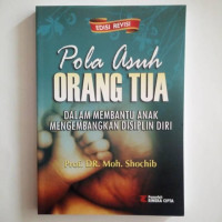 POLA ASUH ORANG TUA