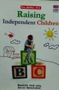 Raising Independent Children