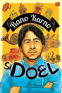 RANO KARNO: SI DOEL