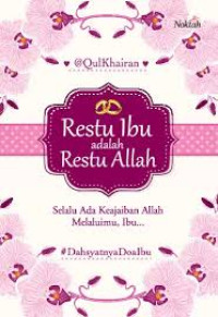 Image of Restu Ibu adalah Restu Allah.--
