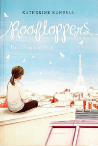 Image of ROOFTROPPERS: Para Penghuni Atap