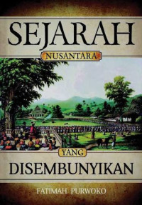 Image of SEJARAH NUSANTARA YANG DISEMBUNYIKAN