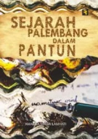 Image of SEJARAH PALEMBANG DALAM PANTUN