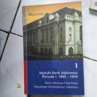 Image of SEJARAH BANK INDONESIA PERIODE 1