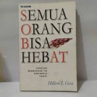 SEMUA ORANG BISA HEBAT