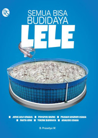 Image of SEMUA BISA BUDIDAYA LELE