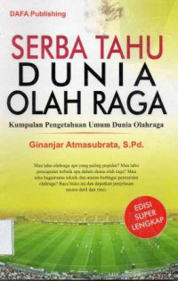 Image of SERBA TAHU DUNIA OLAH RAGA