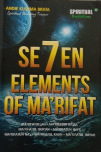 SEVEN ELEMENTS OF MA'RIFAT