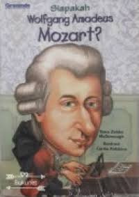 Image of SIAPAKAH WOLFGANG AMADEUS MOZART?