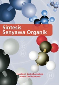 SINTESIS SENYAWA ORGANIK