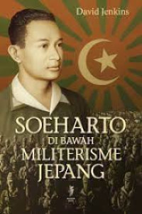 Image of Soeharto di bawah militerisme jepang