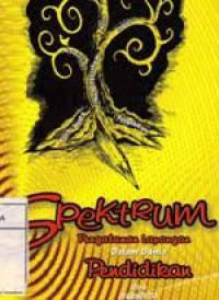 Image of SPEKTRUM PENGALAMAN LAPANGAN DALAM DUNIA PENDIDIKAN
