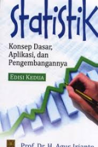 Image of STATISTIK:KONSEP DASAR APLIKASI DAN PENGEMBANGAN
