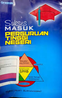 SUKSES MASUK PERGAULAN TINGGI NEGERI