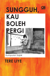 Image of SUNGGUH KAU BOLEH PERGI