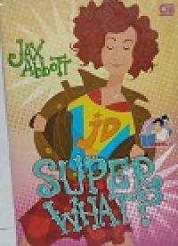 Image of SUPER WHAT ?