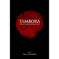 TAMBORA: KETIKA BUMI MELEDAK 1815