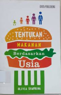 Image of TENTUKAN MAKANAN BERDASARKAN USIA
