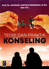 TEORI DAN PRAKTIK KONSELING