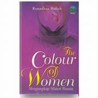 Image of The Colour Of Women: Mengungkap Misteri Wanita