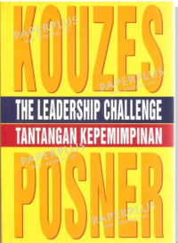 Image of THE LEADERSHIP CHALLENGE : TANTANGAN KEPEMIMPINAN