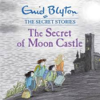 Image of THE SECRET OF MOON CASTLE