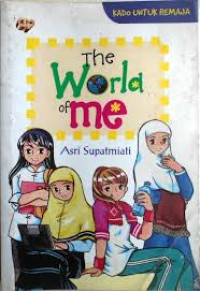 Image of THE WORLD OF ME.