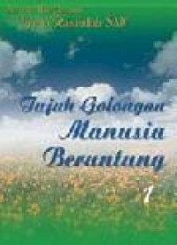 Image of TUJUH GOLONGAN MANUSIA BERUNTUNG 1