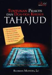 Image of Tuntunan Praktis dan Doa-Doa Khusus Tahajud.--