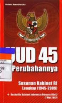 UUD 45 & PERUBAHANNYA