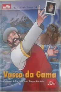 Image of VASCO DA GAMA PENEMU JALUR LAUT DARI EROPA KE ASIA