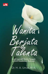 WANITA BERJUTA TALENTA