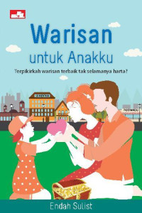 WARISAN UNTUK ANAKKU