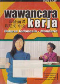 WAWANCARA KERJA BAHASA INDONESIA DAN MANDARIN