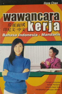 Image of WAWANCARA KERJA BAHASA INDONESIA DAN MANDARIN