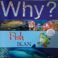 WHY FISH IKAN