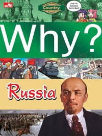 WHY? RUSSIA