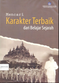 Image of MENCARI KARAKTER TERBAIK DARI BELAJAR SEJARAH