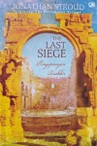 Image of THE LAST SIEGE = PENGEPUNGAN TERAKHIR