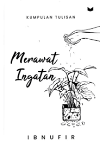 MERAWAT INGATAN