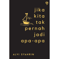 Image of Jika Kita Tak Pernah Jadi Apa-Apa (ebook)