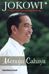 Image of JOKOWI : MENUJU CAHAYA