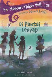 Image of Mencari Tinker Bell: Petualangan Naver Girls di Pantai Lenyap